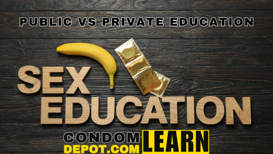Sex Education Public School vs Private School | Condom Depot Learning Center